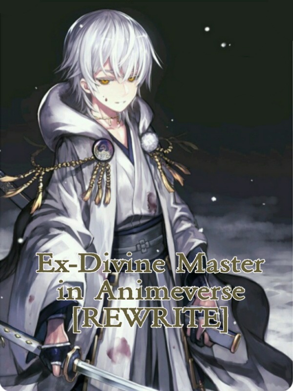 Ex-Divine Master in Animeverse Book