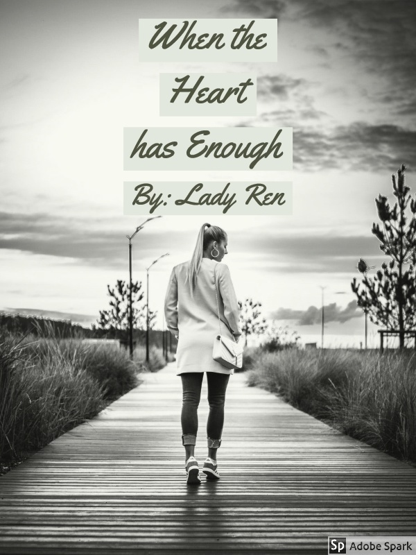 When the Heart has Enough (Hiatus) Book