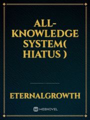 All-Knowledge System( Hiatus ) Book