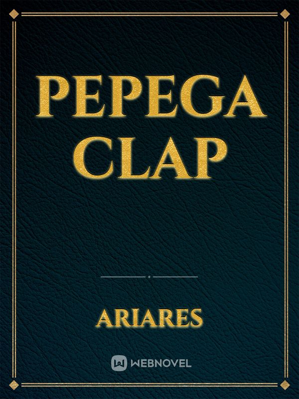 Pepega Clap Book