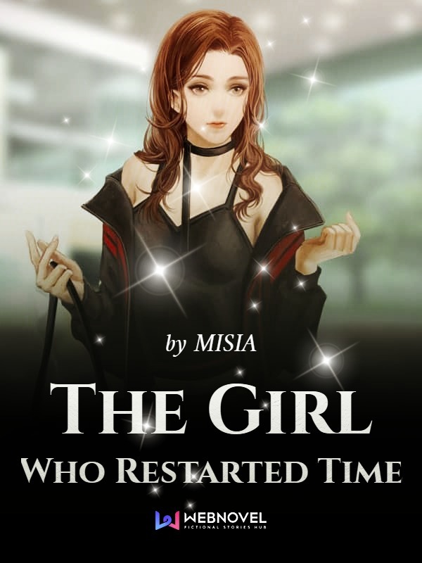 The Girl Who Restarted Time Book