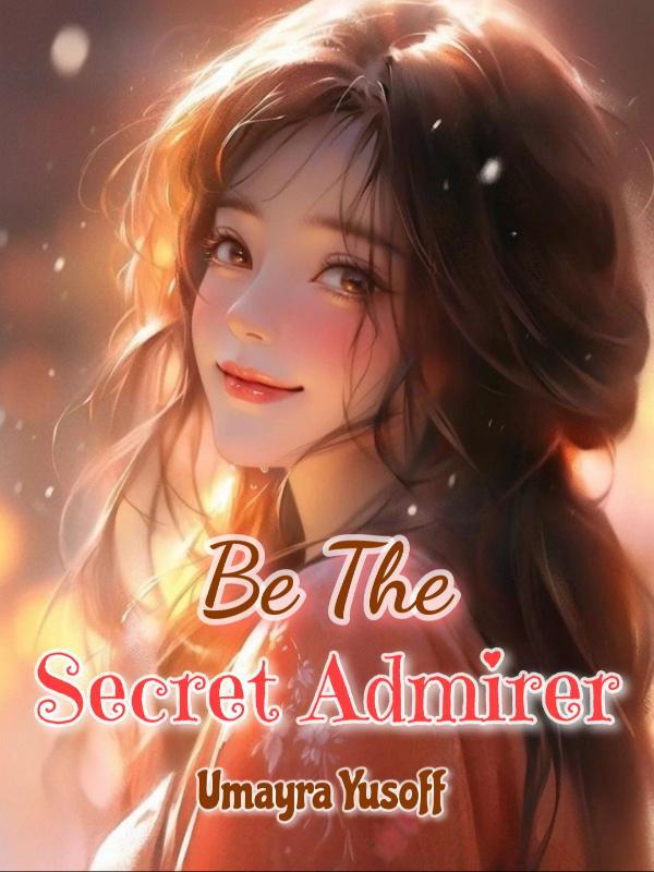 Be The Secret Admirer Book