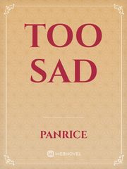 Too Sad Book