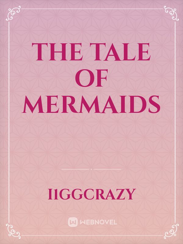 the tale of mermaids