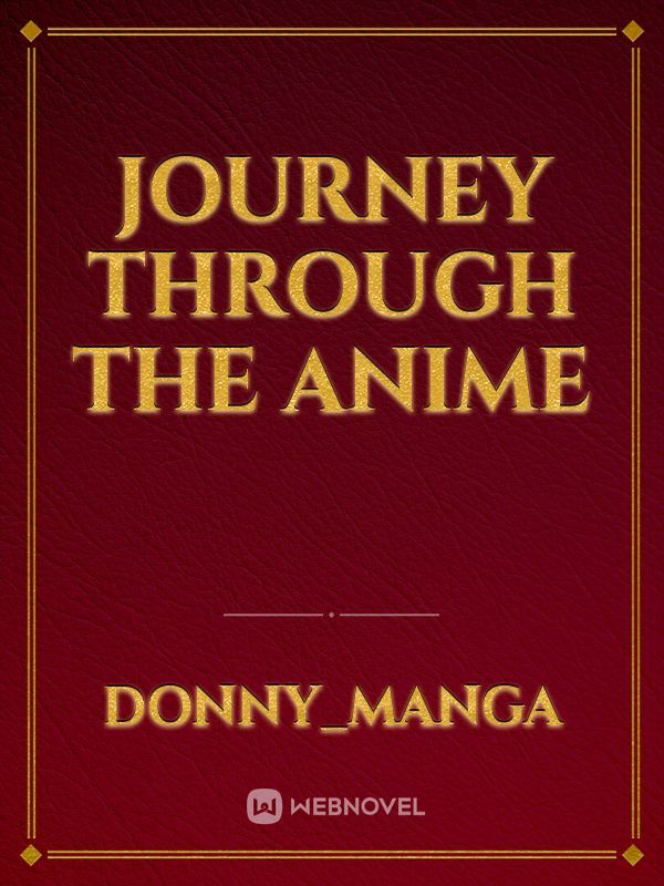 Journey Through the Anime Book