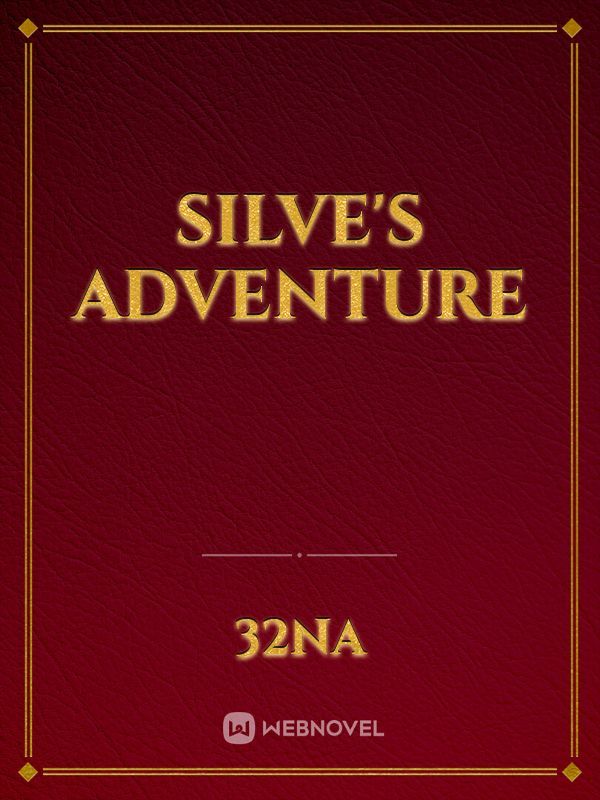 Silve's Adventure Book