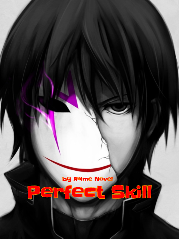 Perfect Skill