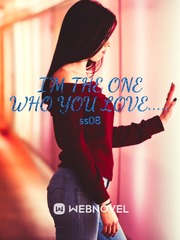 I'm the one who you love..... Book