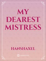 My Dearest Mistress Book