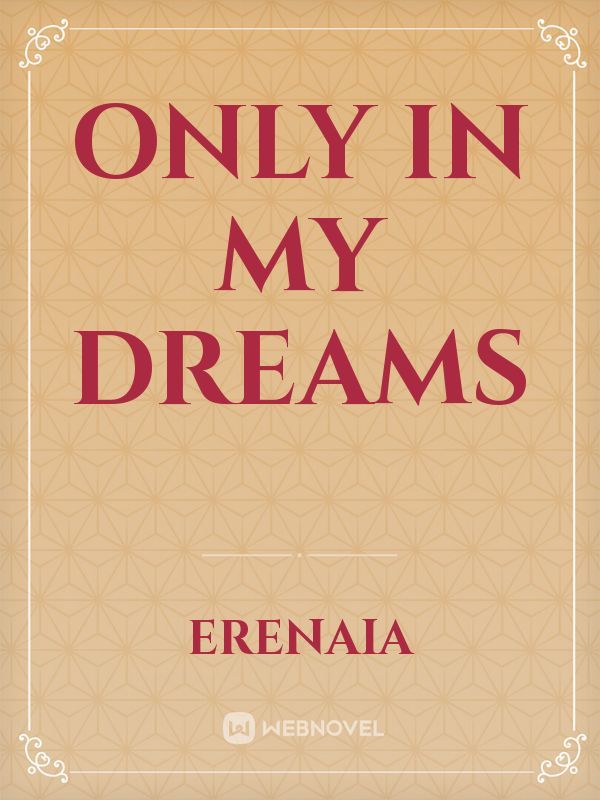 Only in my Dreams Book