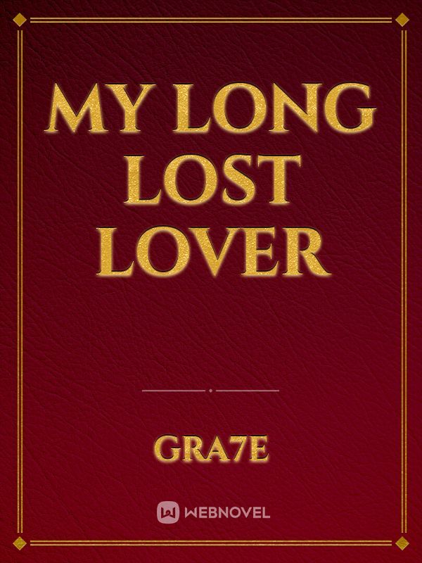 My Long Lost Lover Book