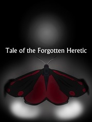 Tale of the Forgotten Heretic Book