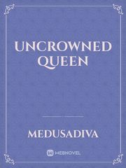 Uncrowned Queen Book