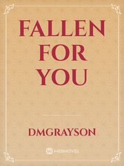 Fallen For You Book