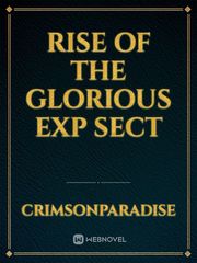 Rise of the Glorious EXP Sect Book