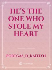 He’s the one who stole my heart Book