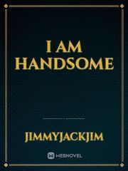 I am handsome Book