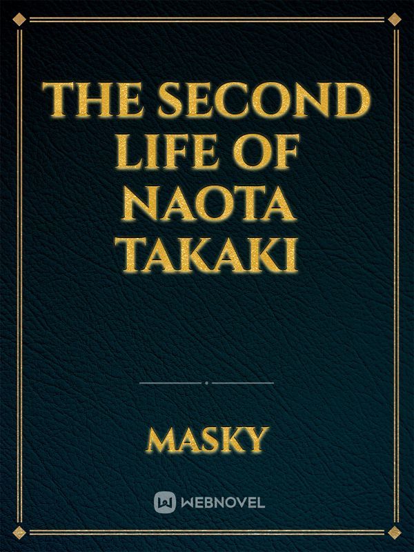 The Second Life Of Naota Takaki Book