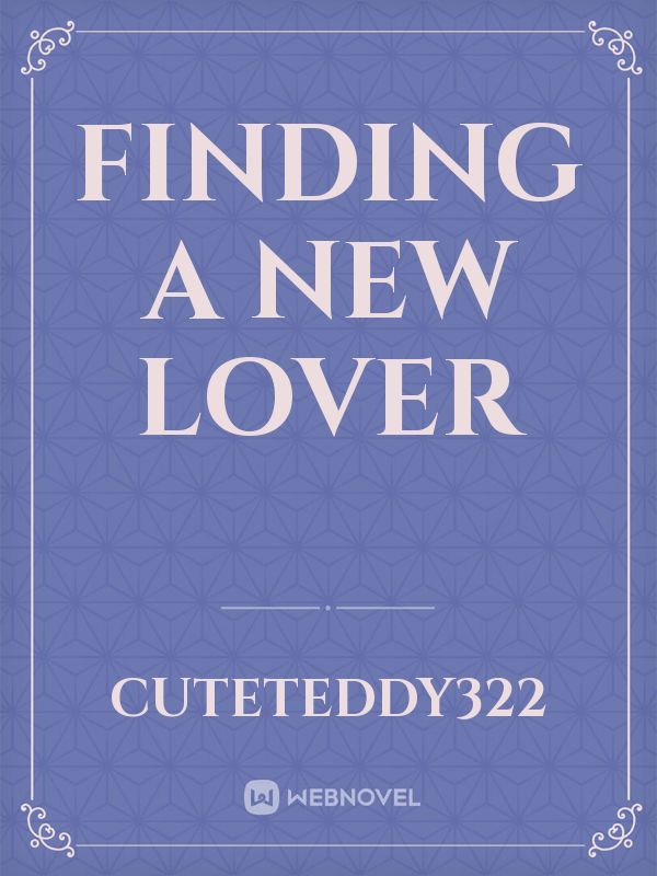 finding a new lover Book