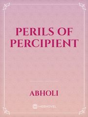 Perils of Percipient Book
