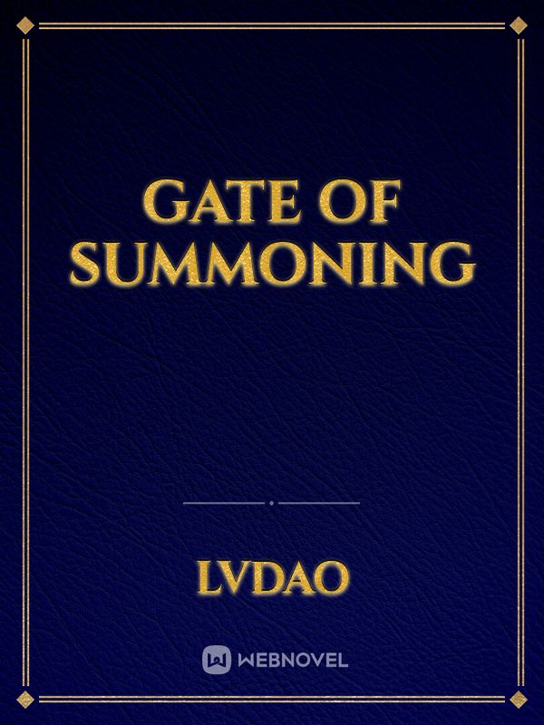 Gate of summoning