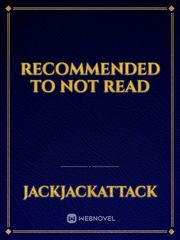Recommended to not read Book
