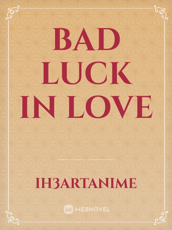 Bad Luck in Love Book