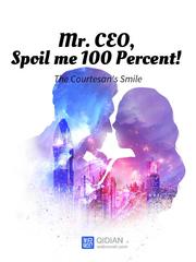 Mr. CEO, Spoil me 100 Percent! (Tagalog) Book