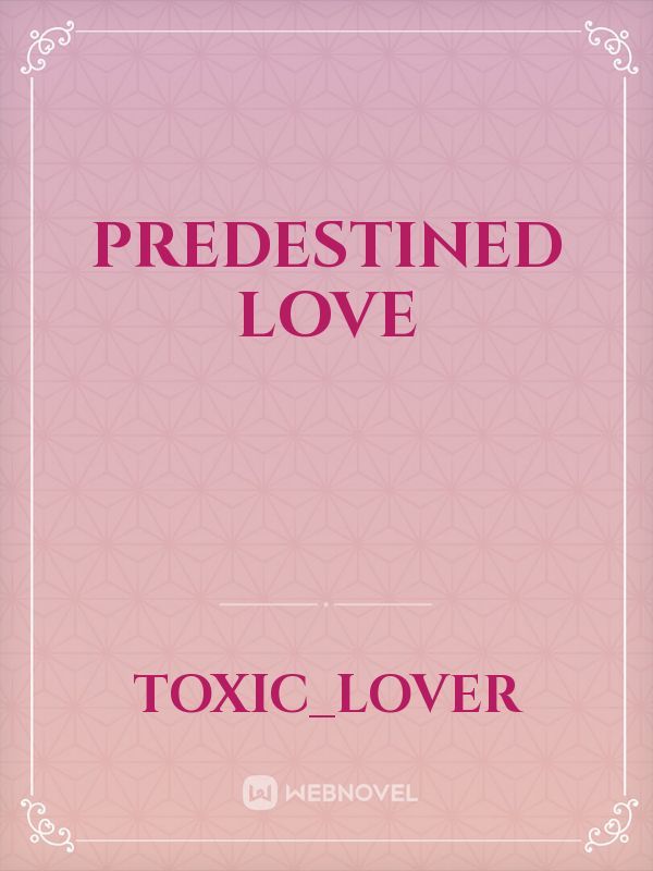 Predestined Love Book