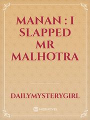Manan : I Slapped Mr Malhotra Book