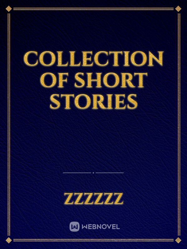 Collection of Short stories