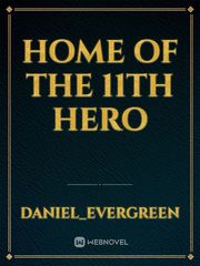 Home of the 11th Hero Book