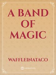 A Band of Magic Book