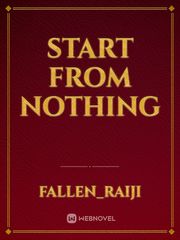 Start from Nothing Book