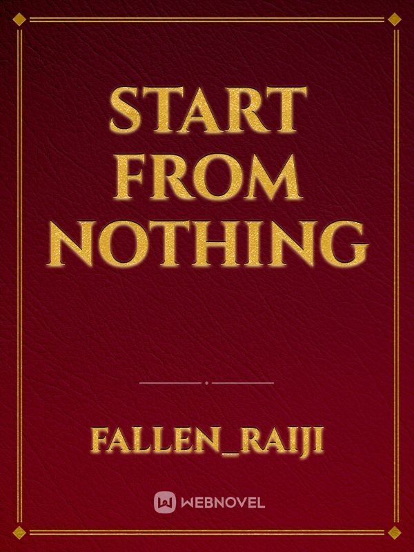 Start from Nothing Book