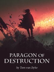 Paragon of Destruction Book