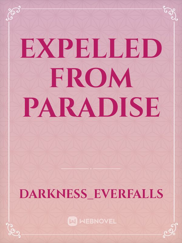expelled from paradise Book