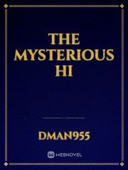 the mysterious hi Book