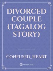 DIVORCED COUPLE (TAGALOG STORY) Book