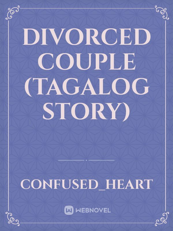 DIVORCED COUPLE (TAGALOG STORY) Book