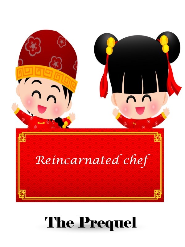 Reincarnated Chef: The Prequel Book
