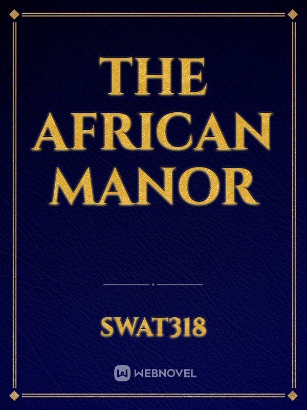 The African Manor Book