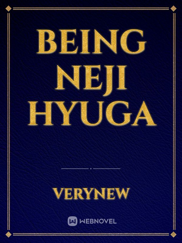 Being Neji Hyuga Book