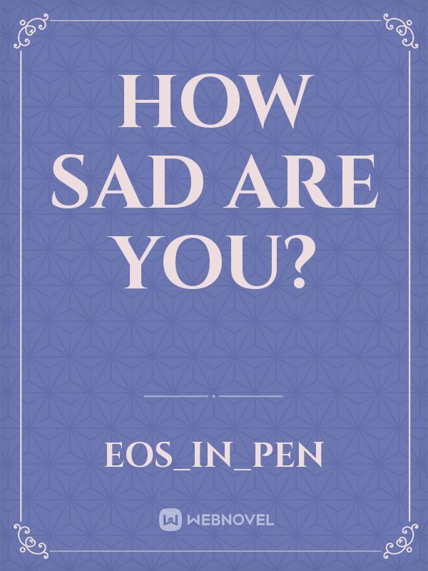 How sad are you? Book