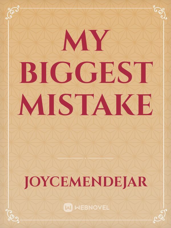 My biggest mistake Book
