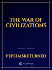 The War Of Civilizations Book