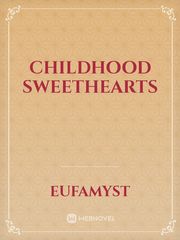 Childhood sweethearts Book