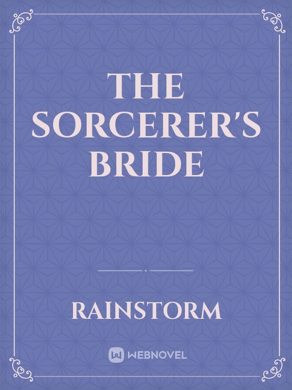 The Sorcerer's Bride Book