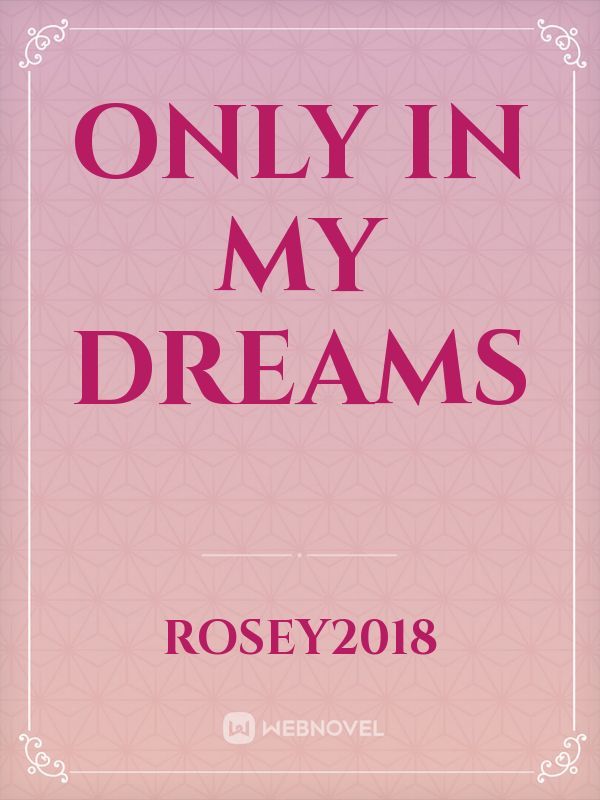 Only in My Dreams Book