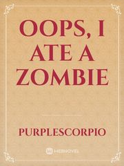 Oops, I ate a zombie Book
